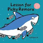 Lesson for Picky Remora