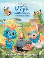 Uzyk the Cat and His Friends. Adventures on the Railway. The Electric Train That Fell Asleep 