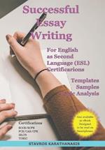 Successful Essay Writing For English as Second Language (ESL) Certification