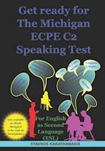 Get ready for The Michigan ECPE C2 Speaking Test