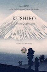 Kushiro: Marish's Celebration 