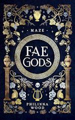 Fae Gods: Maze 