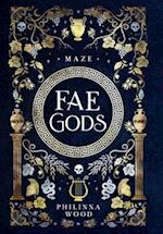 Fae Gods: Maze 