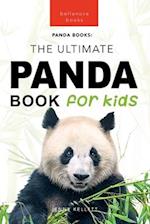 Pandas The Ultimate Panda Book for Kids