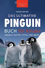 Pinguin Bücher Das Ultimative Pinguin-Buch für Kinder