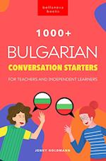 1000+ Bulgarian Conversation Starters for Teachers & Independent Learners