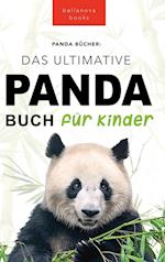 Panda Bücher Das Ultimative Panda Buch für Kinder