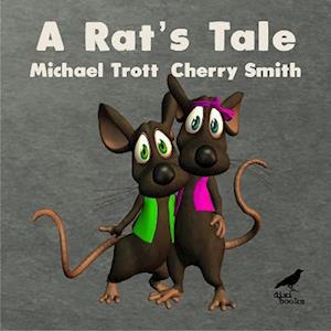 A Rat's Tale