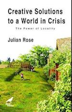 Creative Solutions to a World in Crisis