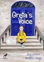 Greta’s Voice