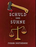 Schuld und Sühne (Verbrechen und Strafe)