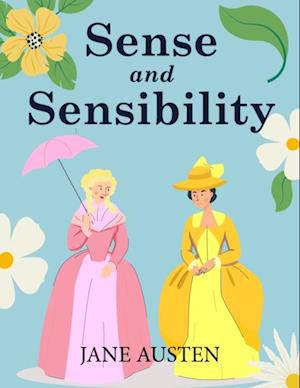 Sense and Sensibility