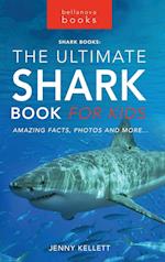 The Ultimate Shark Book for Kids