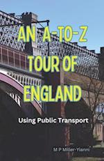 An A-to-Z Tour of England: Using Public Transport 