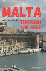 Malta Through the Ages
