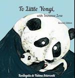 To Little Yongi, with Immense Love (2nd edition)