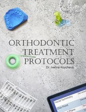 Orthodontic Treatment Protocols