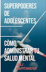 Superpoderes De Adolescentes