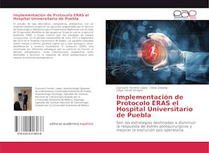 Implementación de Protocolo ERAS el Hospital Universitario de Puebla