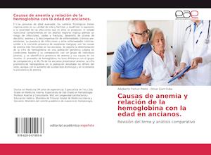 Causas de anemia y relación de la hemoglobina con la edad en ancianos.