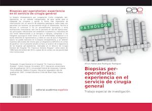 Biopsias per-operatorias: experiencia en el servicio de cirugia general