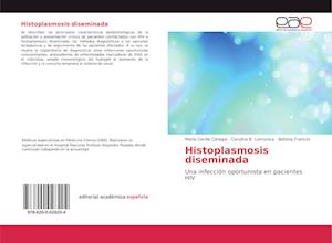 Histoplasmosis diseminada