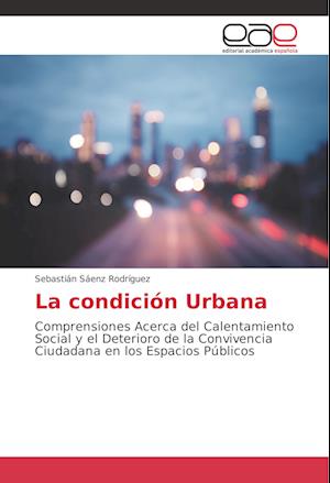 La condición Urbana