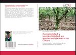 Complejidad y sostenibilidad en agroecosistemas con Cacao