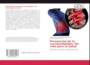 Prevención de la sacrolumbalgia: Un reto para la salud