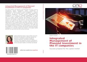 Integrated Management of Planned Investment in the IT companies