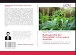 Radiografía del Cannabis: mitos para analizar