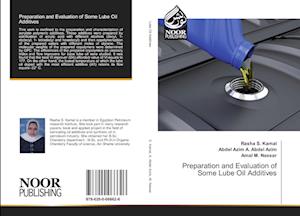 Preparation and Evaluation of Some Lube Oil Additives