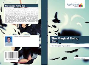 The Magical Flying Bird