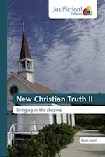 New Christian Truth II
