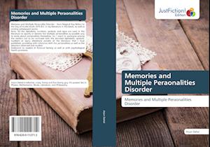 Memories and Multiple Peraonalities Disorder