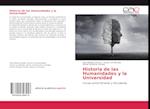 Historia de las Humanidades y la Universidad