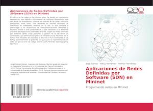 Aplicaciones de Redes Definidas por Software (SDN) en Mininet