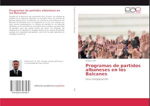 Programas de partidos albaneses en los Balcanes