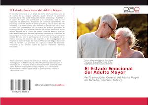 El Estado Emocional del Adulto Mayor