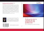 Evaluación de la calidad de los programas de protección