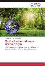 Delito Ambiental en la Criminología