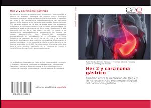 Her 2 y carcinoma gástrico