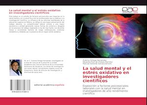 La salud mental y el estrés oxidativo en investigadores cientificos