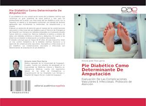 Pie Diabético Como Determinante De Amputación