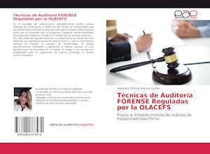 Técnicas de Auditoría FORENSE Reguladas por la OLACEFS