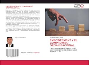 Empowerment Y El Compromiso Organizacional