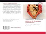 Factores de riesgo para preeclampsia