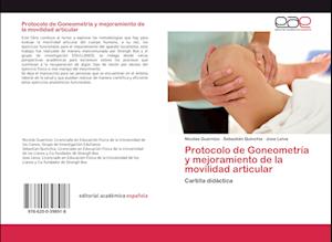 Protocolo de Goneometría y mejoramiento de la movilidad articular