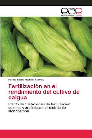 Fertilización en el rendimiento del cultivo de caigua