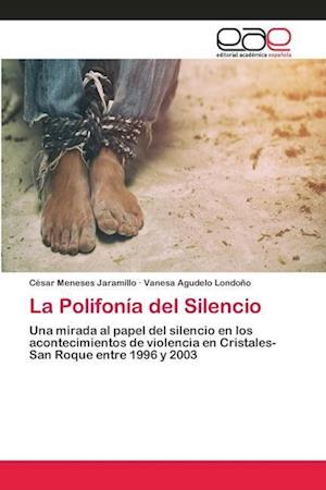 La Polifonía del Silencio